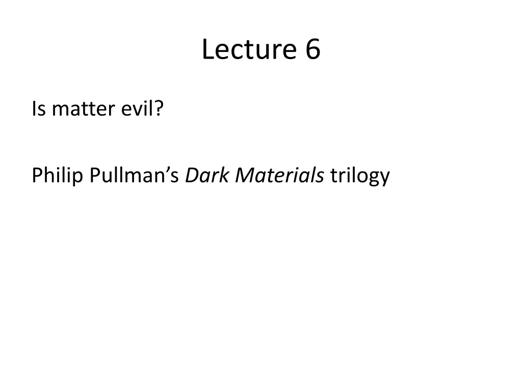 lecture 6