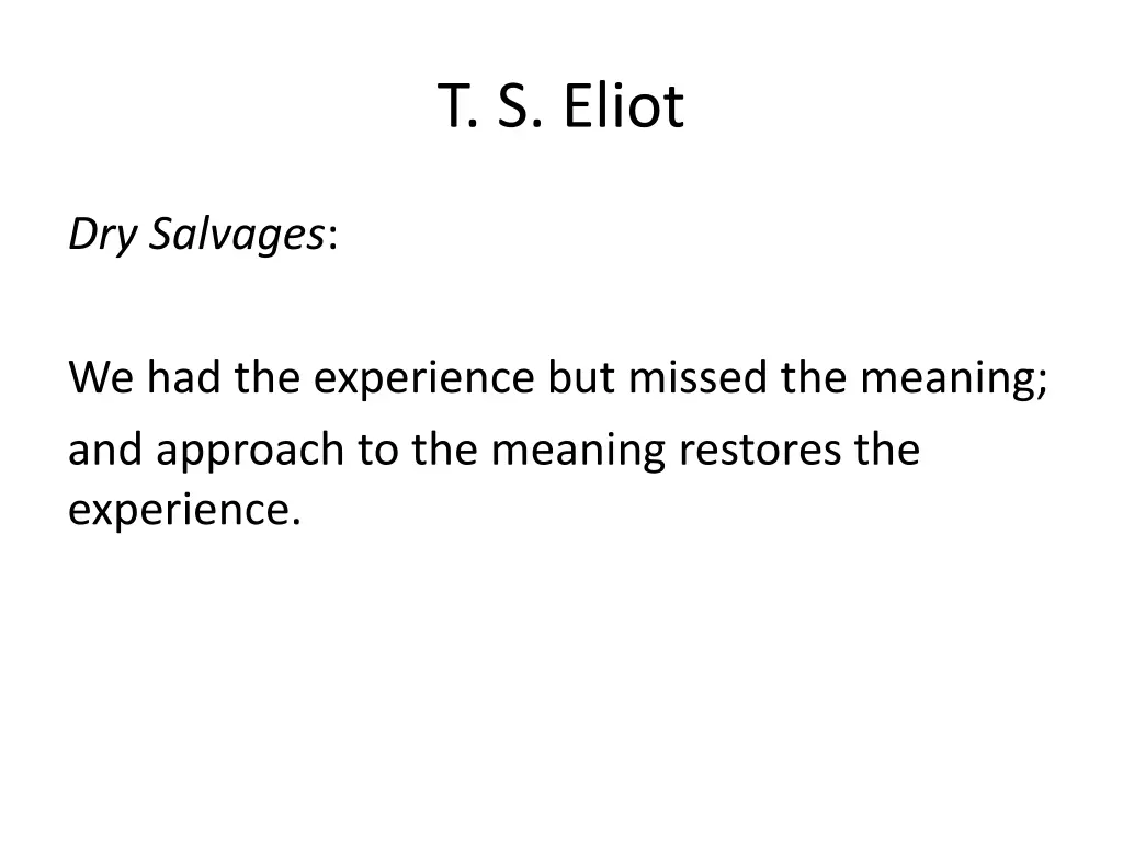 t s eliot