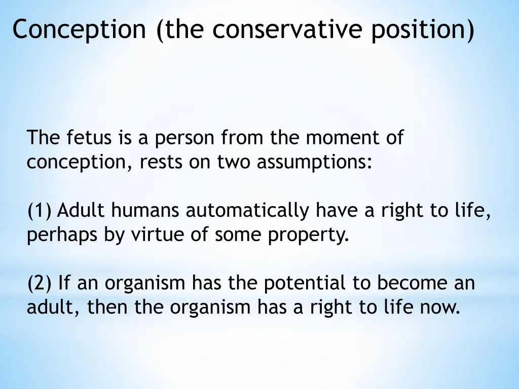 conception the conservative position