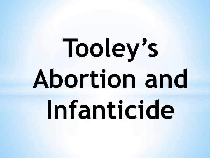 tooley s abortion and infanticide