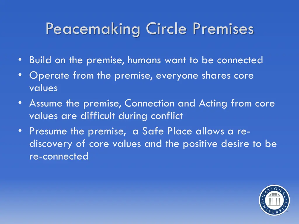 peacemaking circle premises