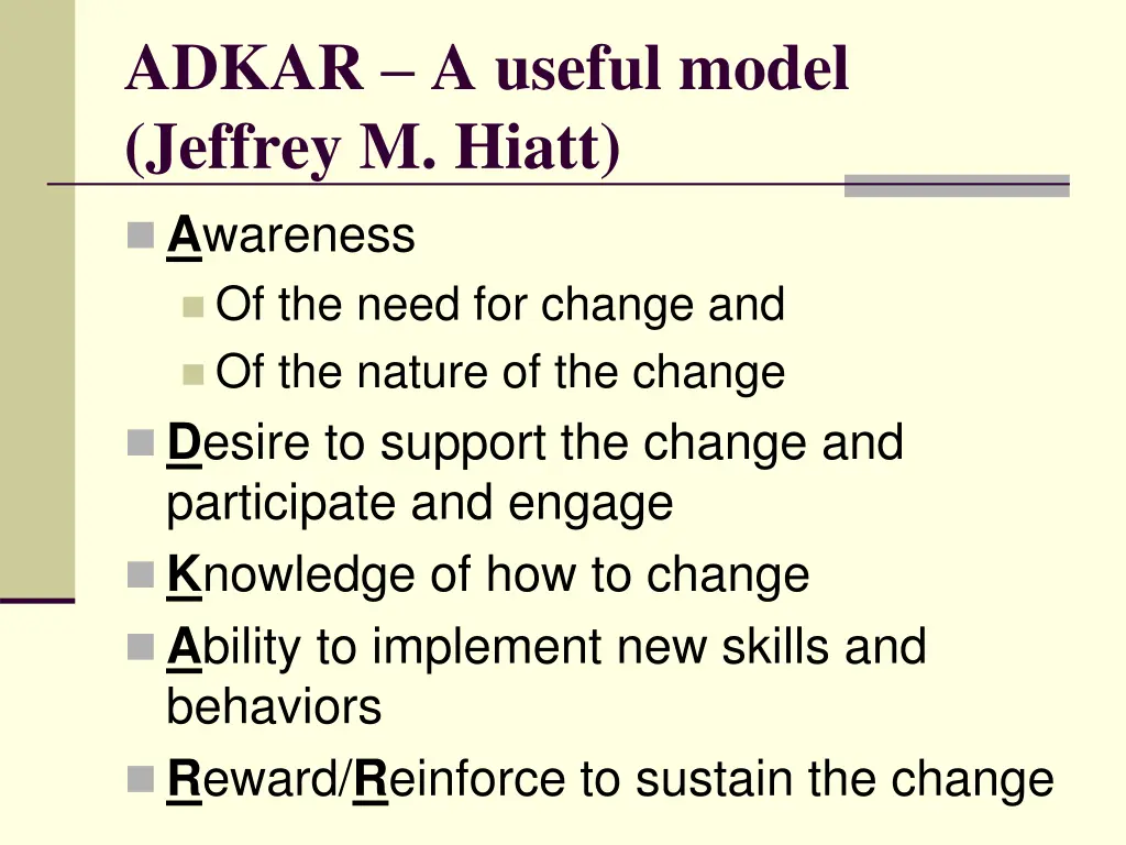 adkar a useful model jeffrey m hiatt a wareness