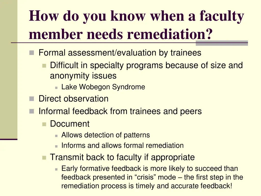 how do you know when a faculty member needs