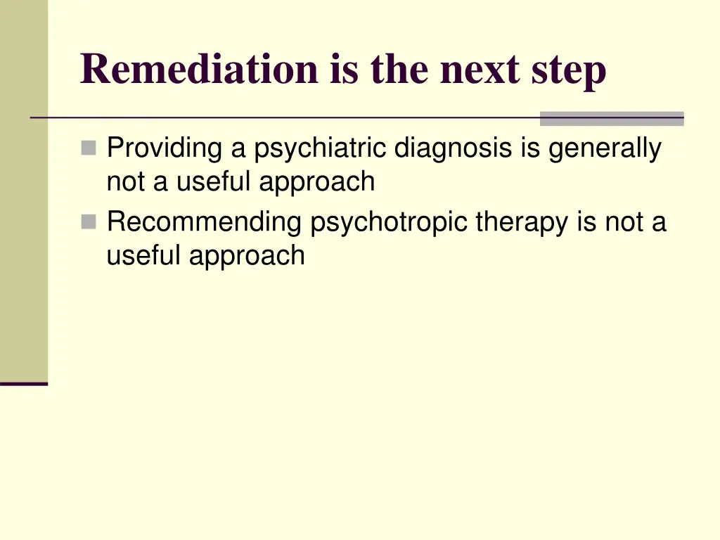 remediation is the next step