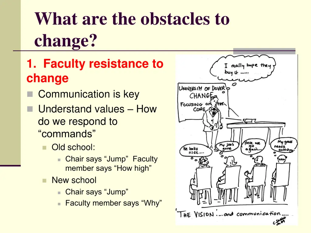 what are the obstacles to change 1 faculty