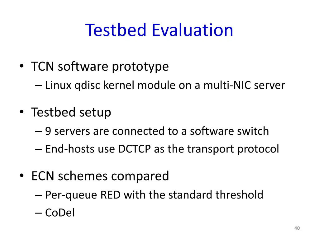 testbed evaluation