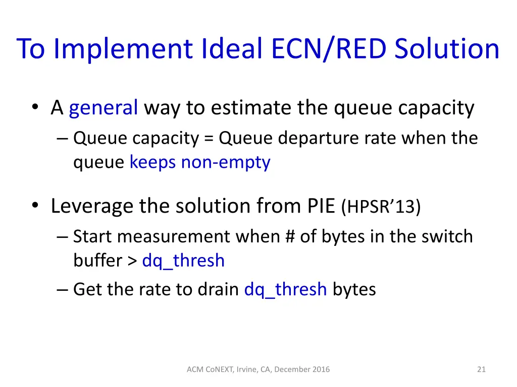 to implement ideal ecn red solution