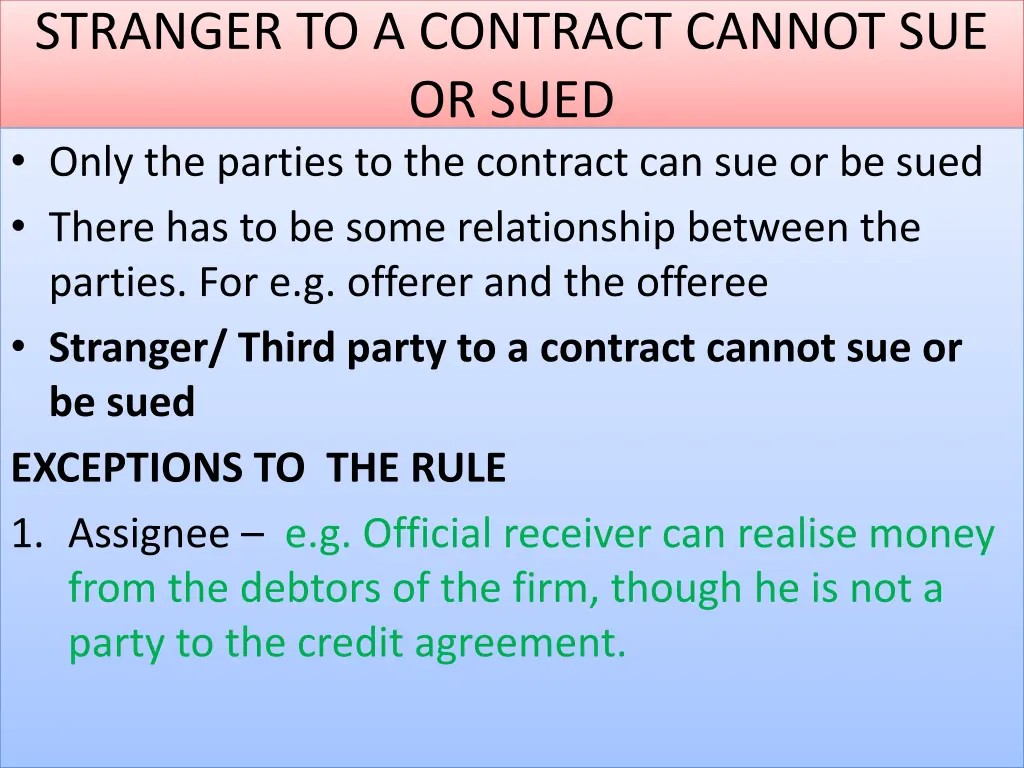 stranger to a contract cannot sue or sued only