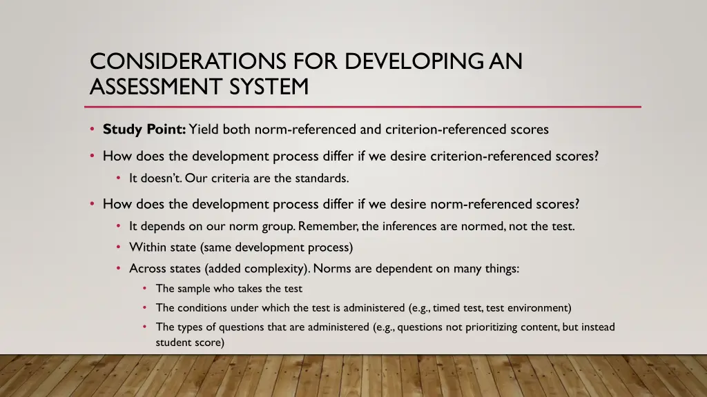 considerations for developing an assessment system 13