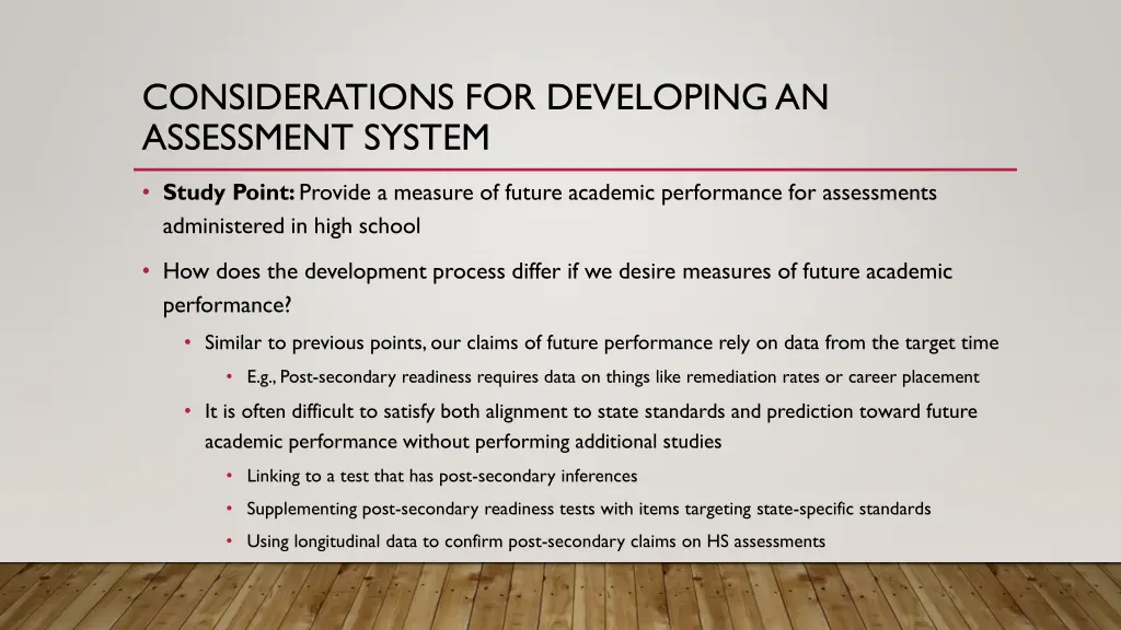 considerations for developing an assessment system 16