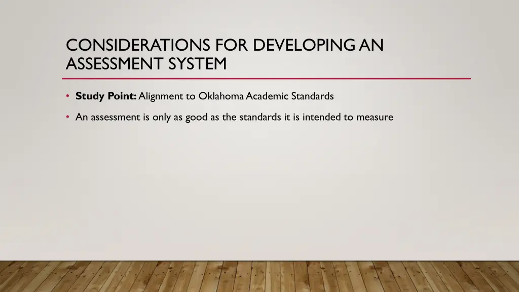 considerations for developing an assessment system 4