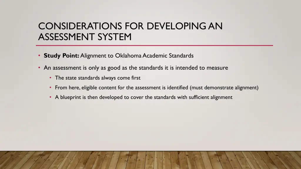 considerations for developing an assessment system 5