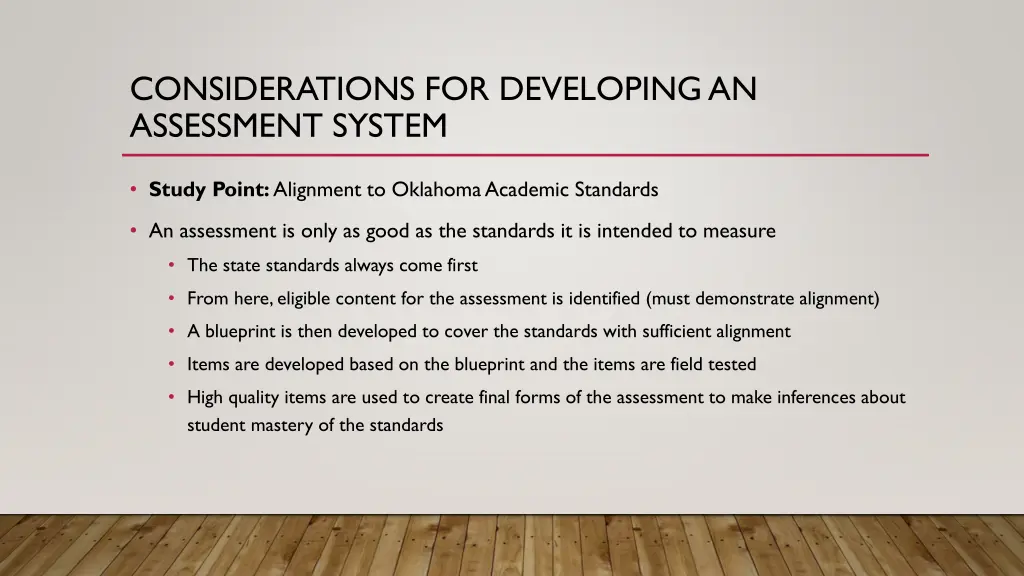 considerations for developing an assessment system 6