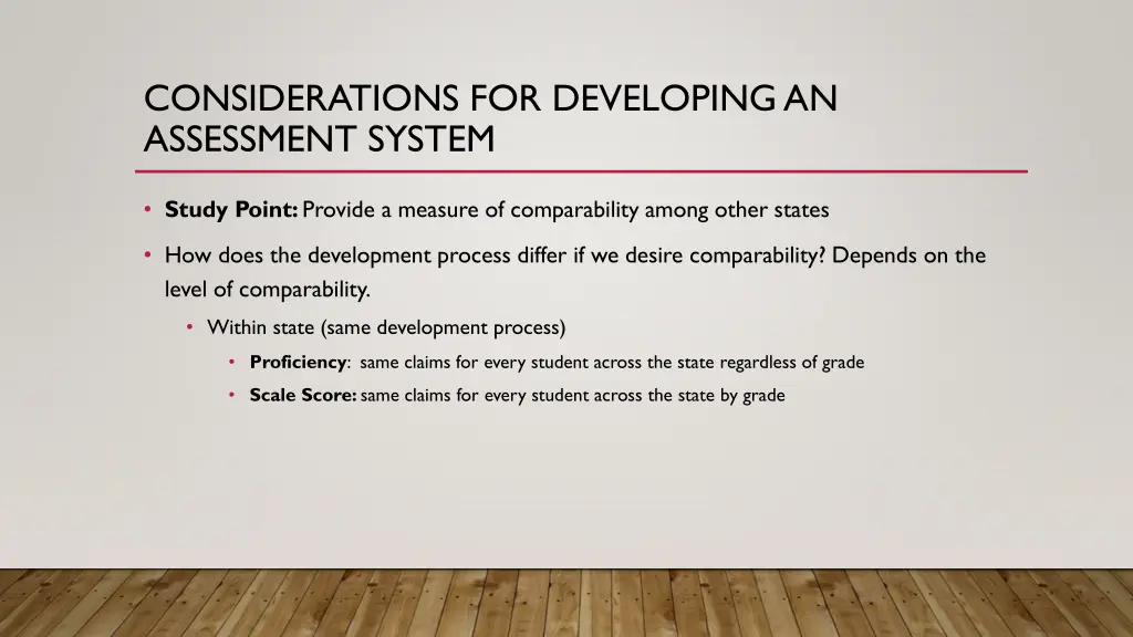 considerations for developing an assessment system 8