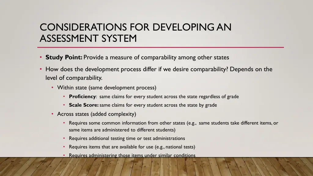 considerations for developing an assessment system 9