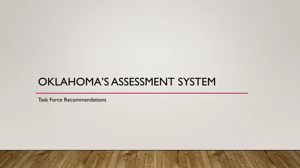 oklahoma s assessment system 1