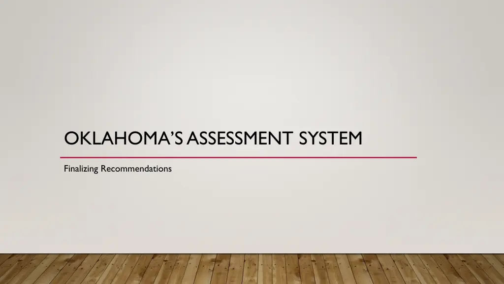 oklahoma s assessment system 2