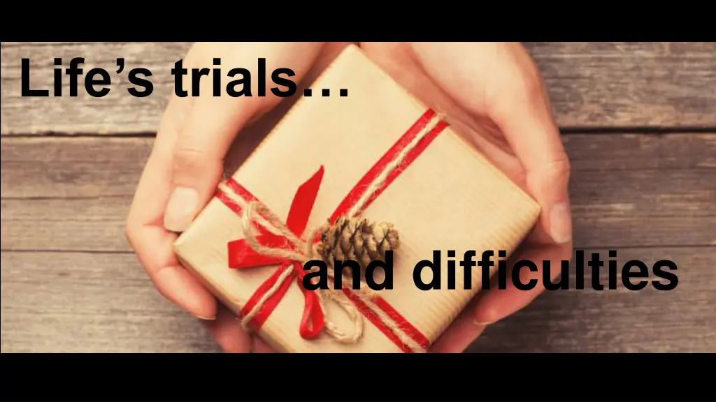 life s trials