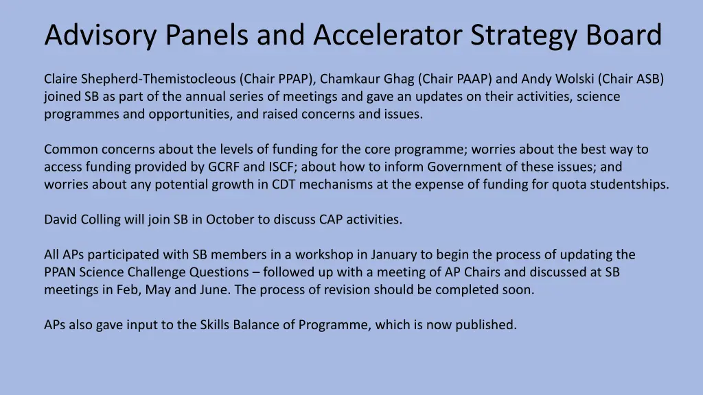 advisory panels and accelerator strategy board