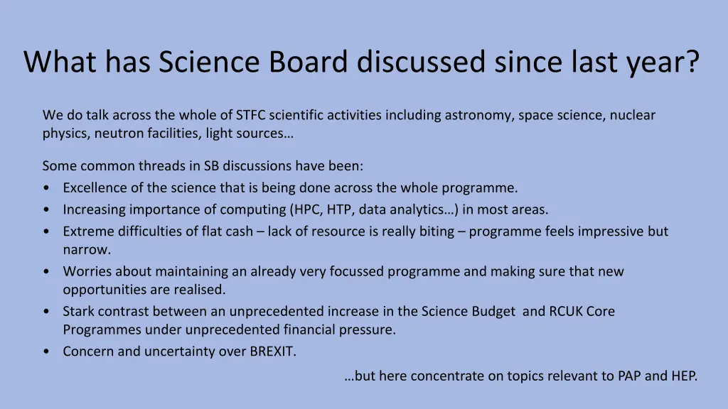 what has science board discussed since last year