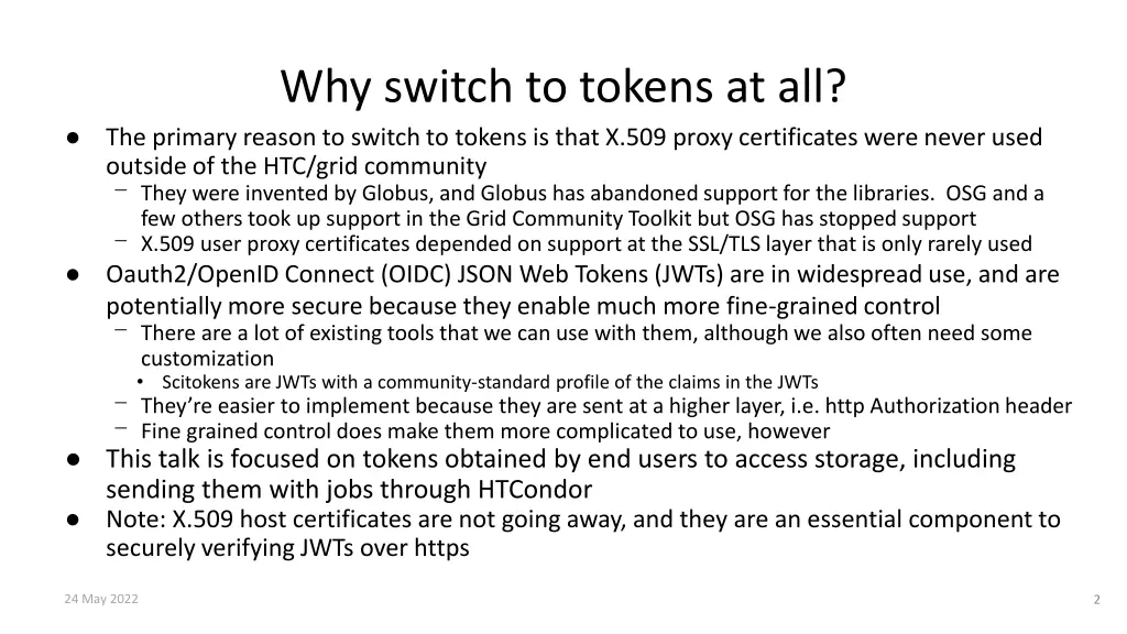 why switch to tokens at all the primary reason