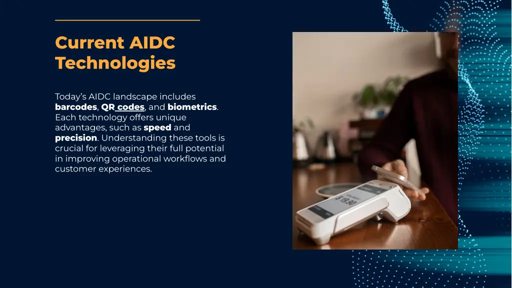 current aidc technologies