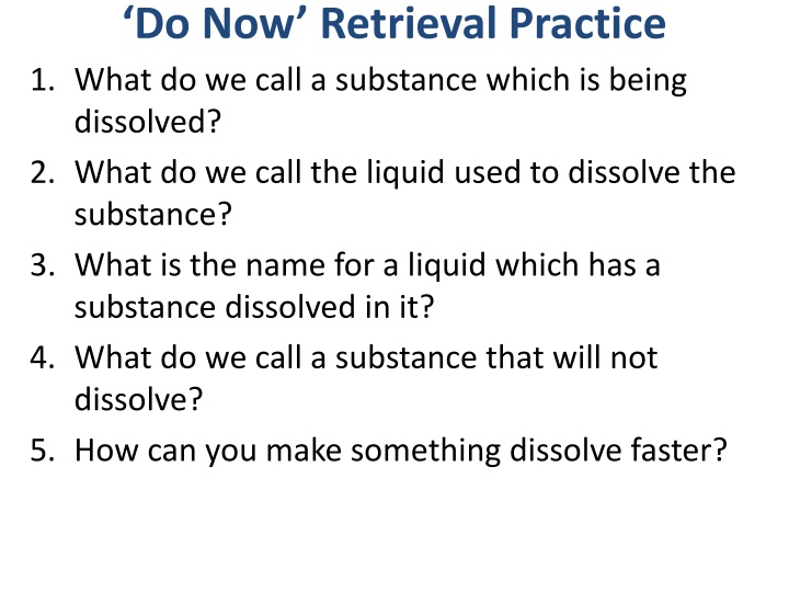 do now retrieval practice 1 what do we call