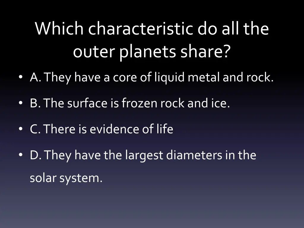 which characteristic do all the outer planets