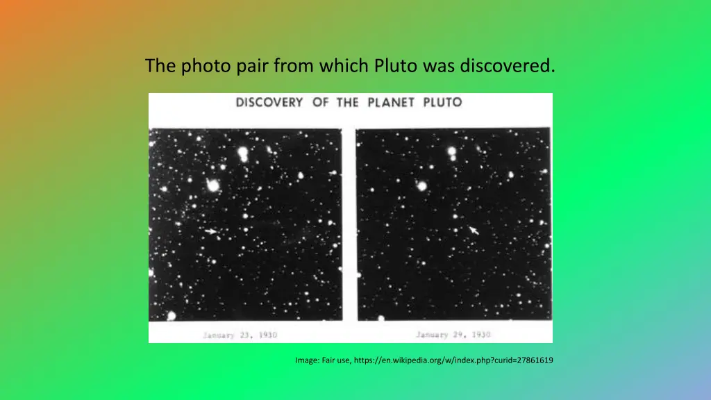 the photo pair from which pluto was discovered