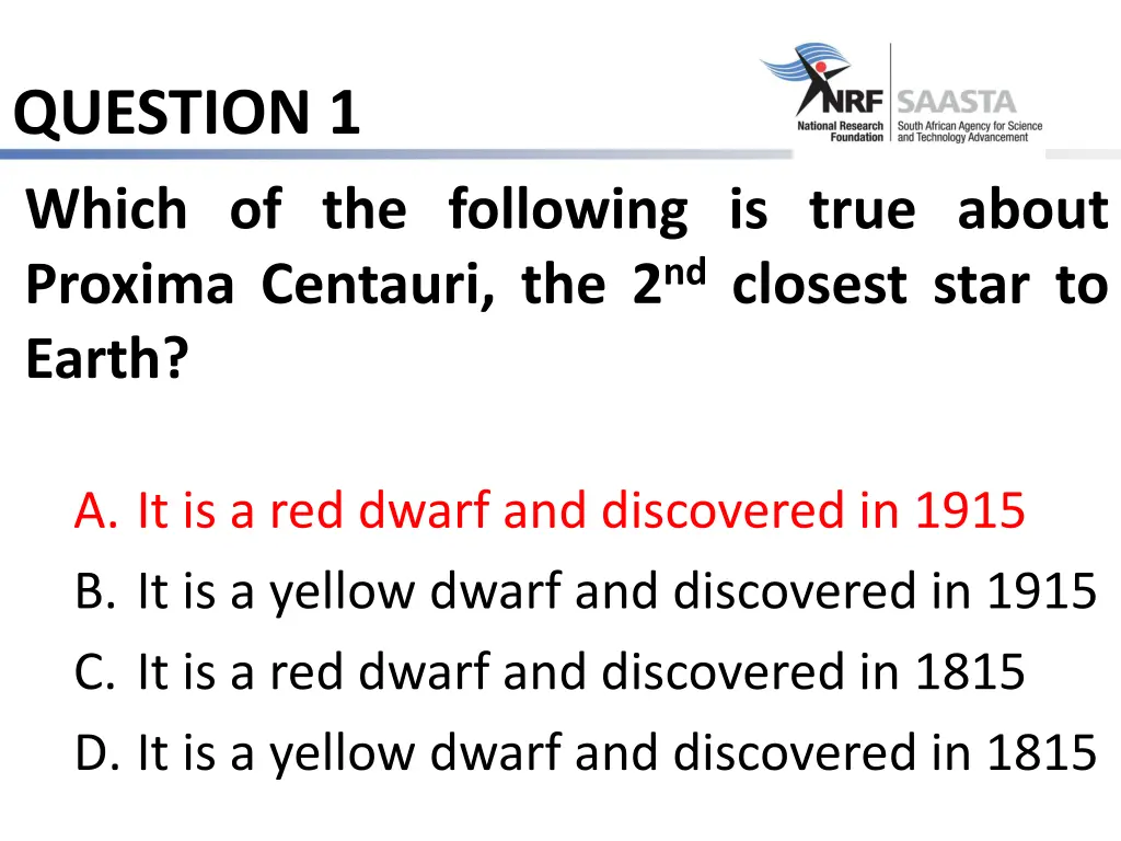 question 1 which of the following is true about