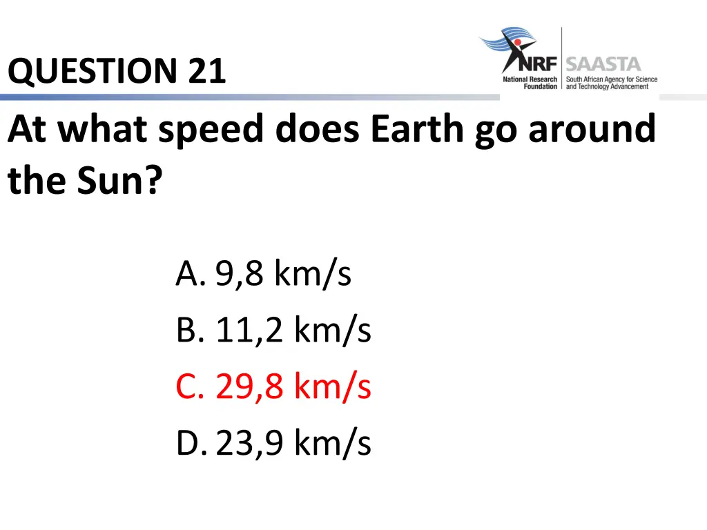 question 21 at what speed does earth go around