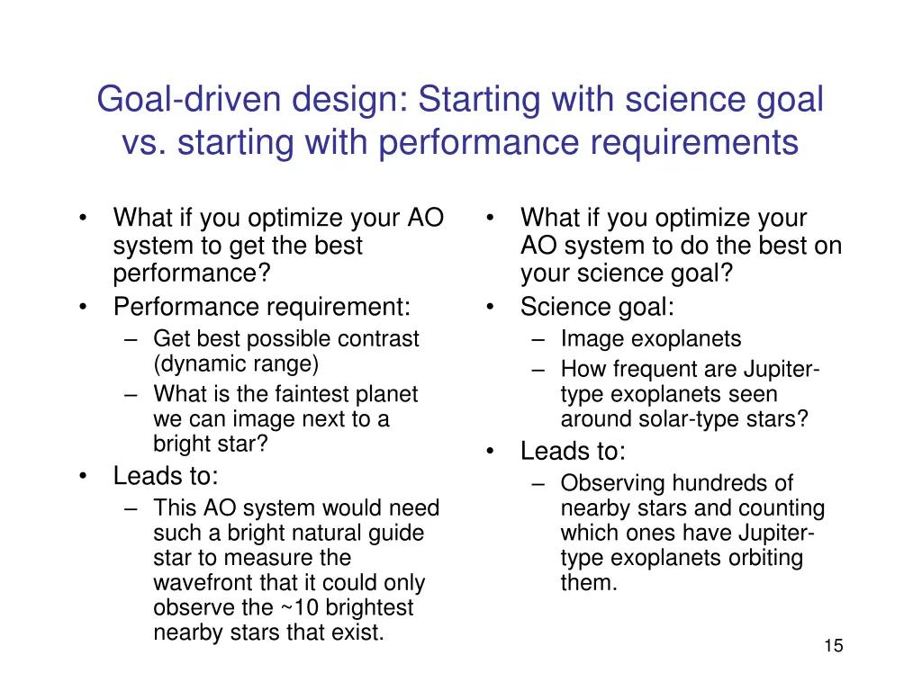 goal driven design starting with science goal