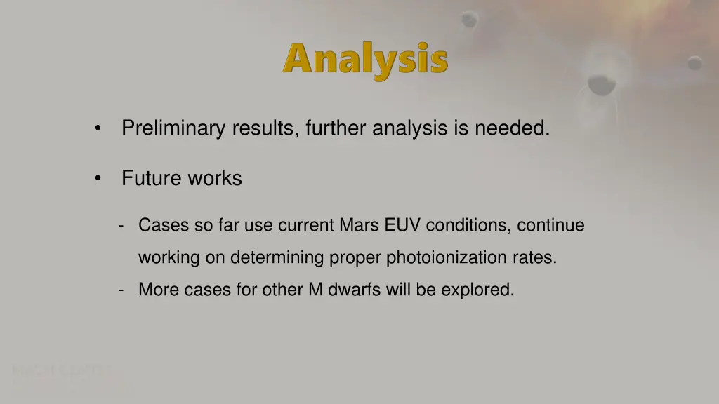 preliminary results further analysis is needed