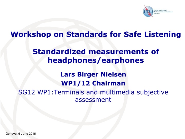 workshop on standards for safe listening