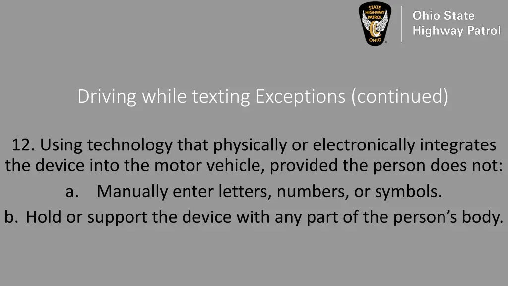 driving while texting exceptions continued 10