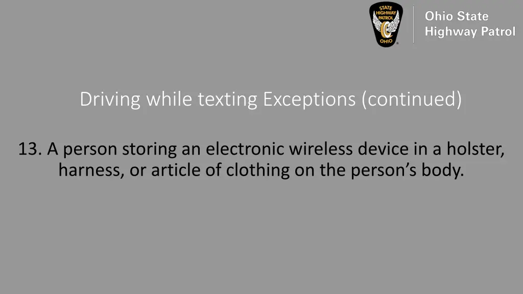 driving while texting exceptions continued 11