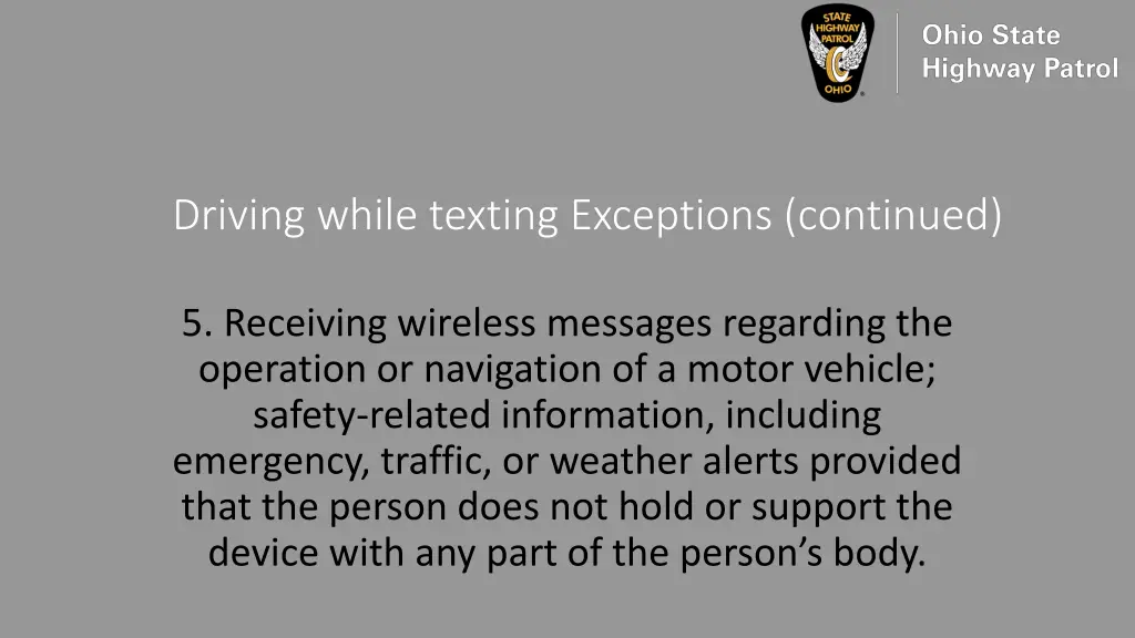 driving while texting exceptions continued 3