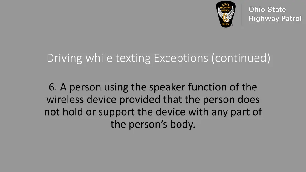 driving while texting exceptions continued 4