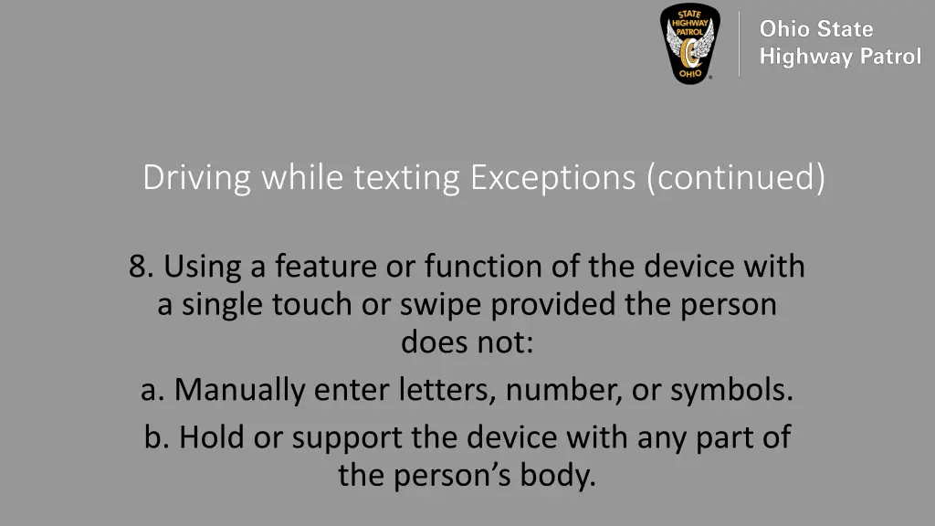 driving while texting exceptions continued 6