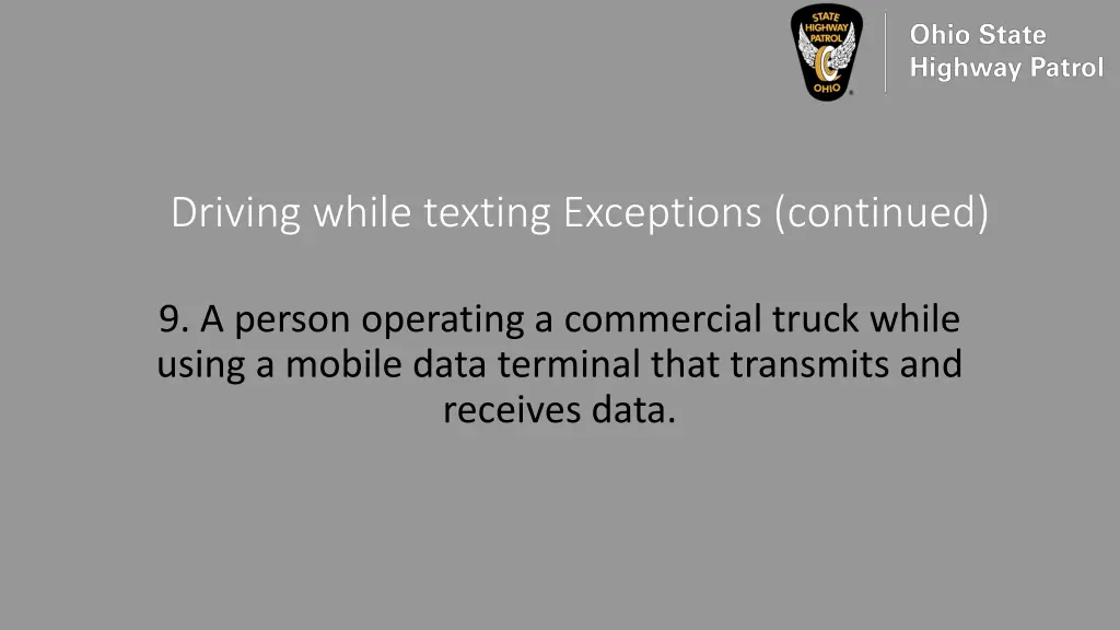 driving while texting exceptions continued 7