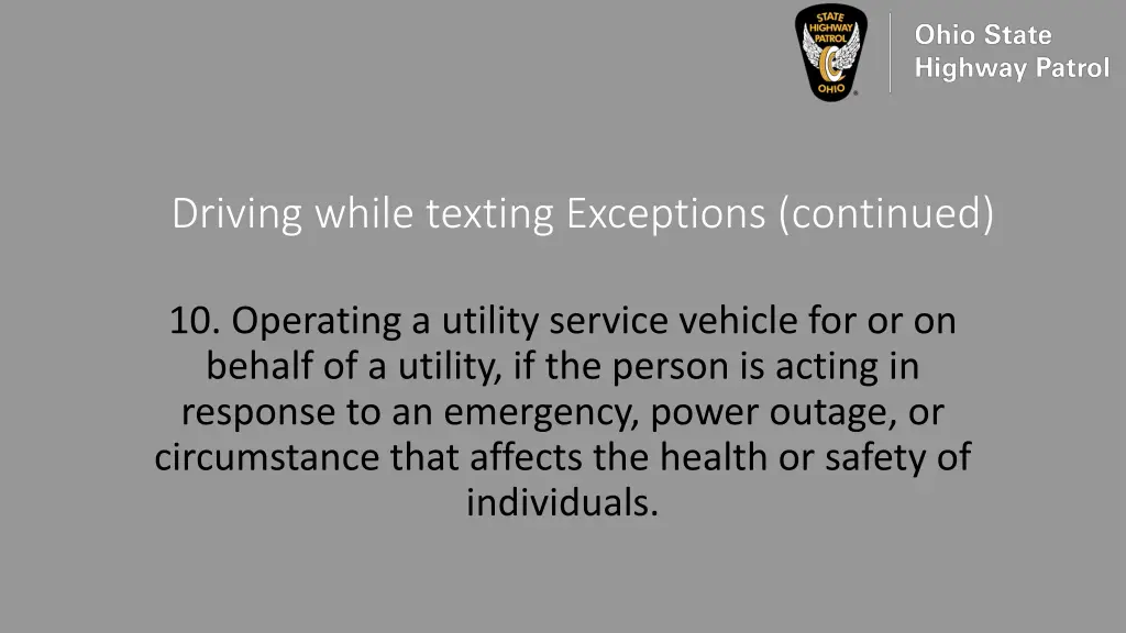 driving while texting exceptions continued 8