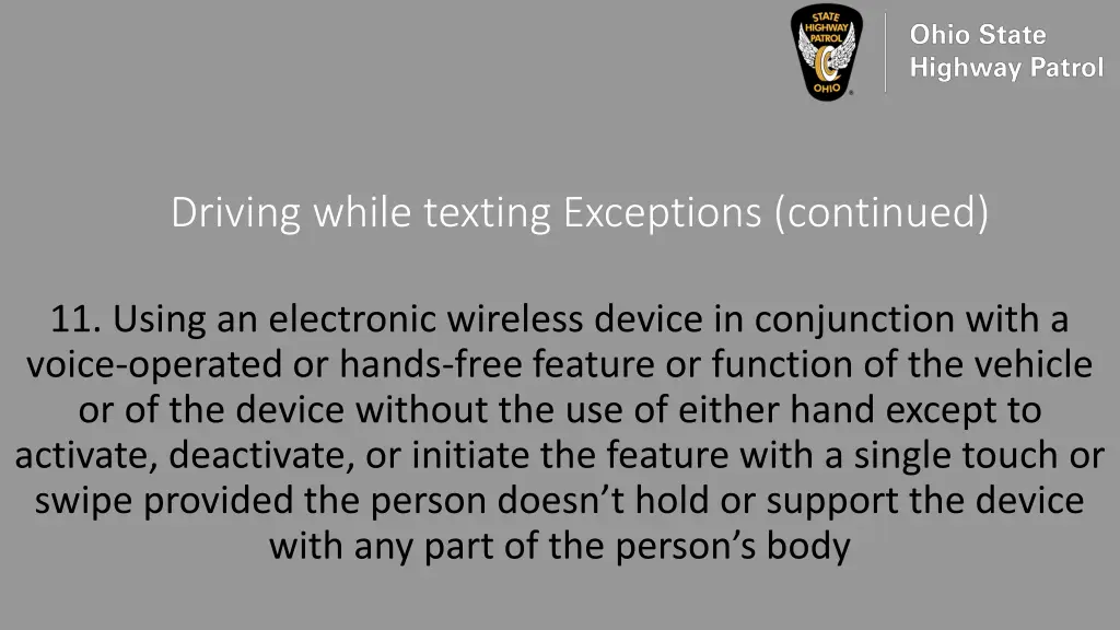 driving while texting exceptions continued 9