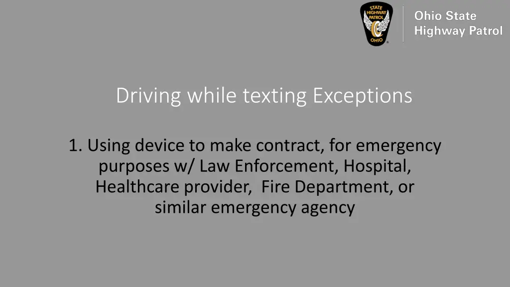 driving while texting exceptions