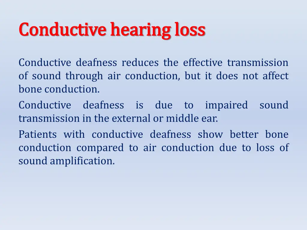 conductive hearing loss conductive hearing loss