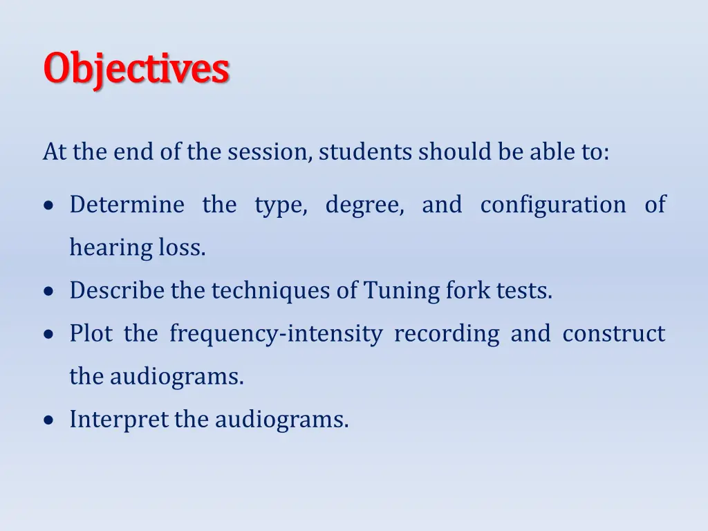 objectives objectives