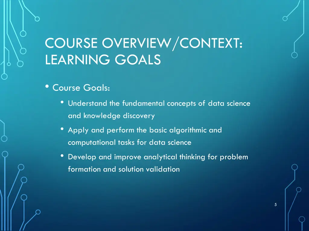 course overview context learning goals