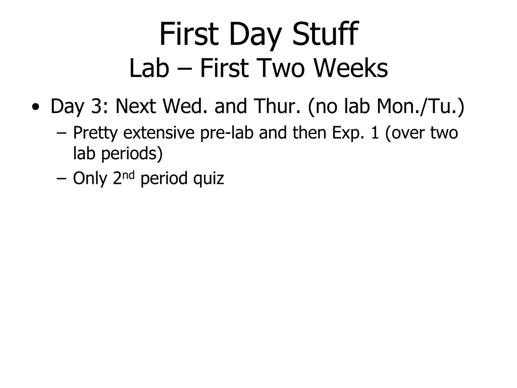 first day stuff lab first two weeks 1