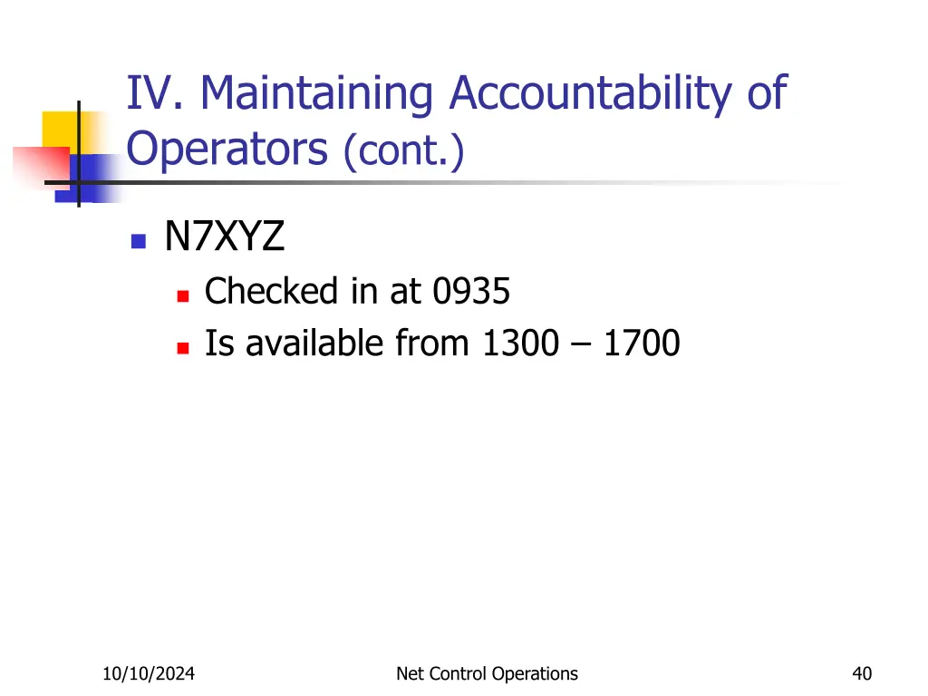 iv maintaining accountability of operators cont 2