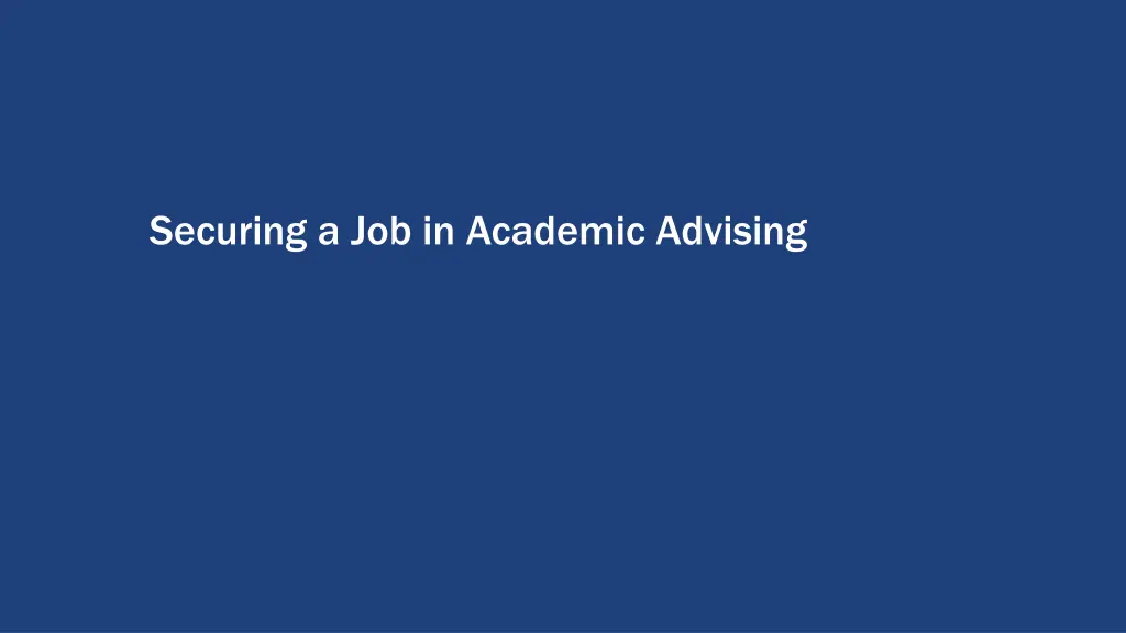 securing a job in academic advising