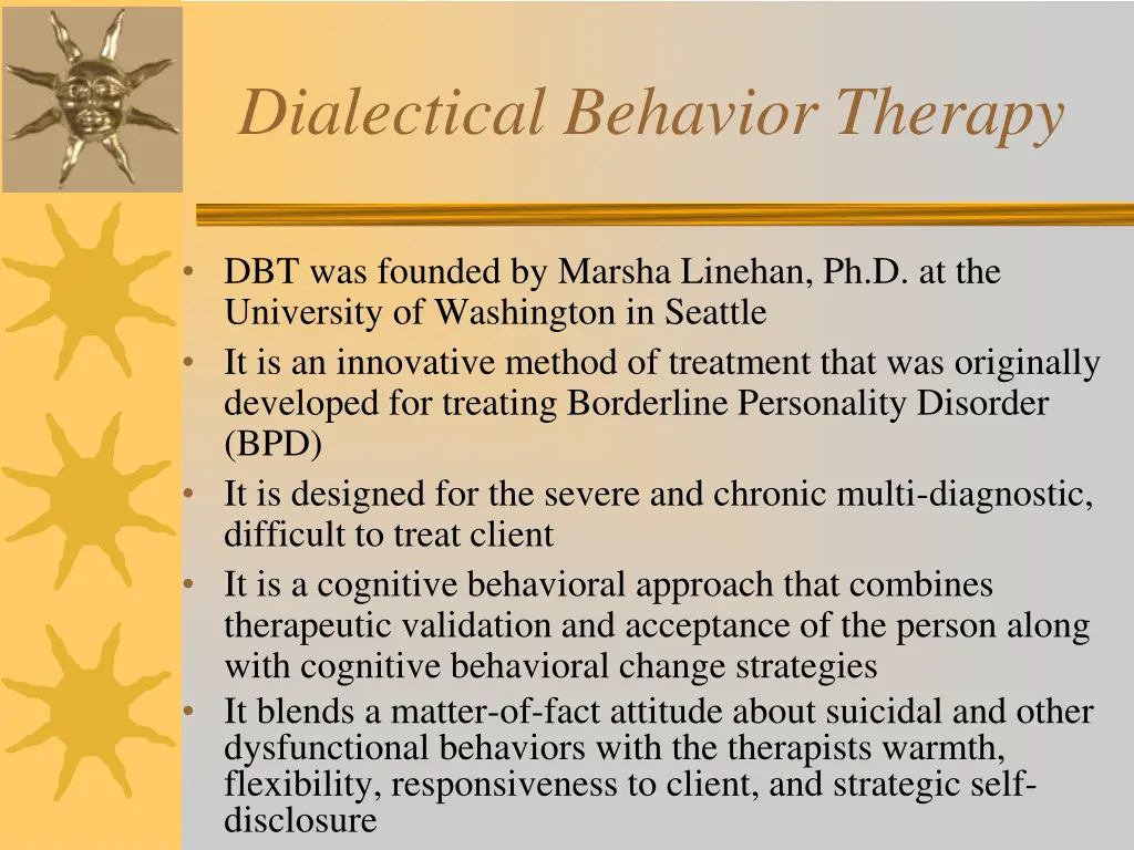 dialectical behavior therapy